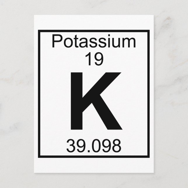 Element 019 - K - Potassium (Full) Postcard (Front)