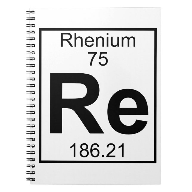 Element 075 - Re - Rhenium (Full) Notebook (Front)