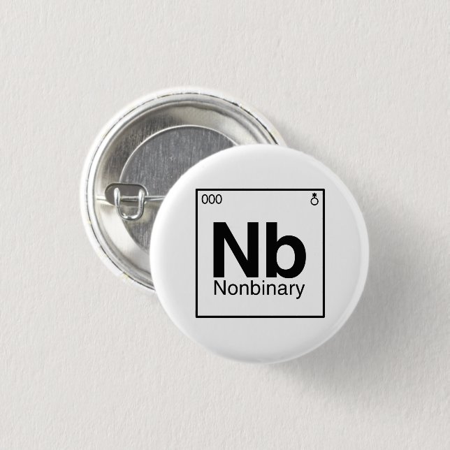 Element NB - Nonbinary Periodic Table 3 Cm Round Badge (Front & Back)