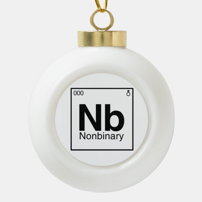 Element NB - Nonbinary Periodic Table Ceramic Ball Christmas Ornament (Front)