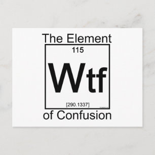 Element WTF Postcard