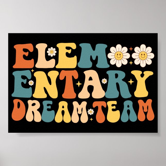 Elementary Dream Team Back To School Poster (Front)