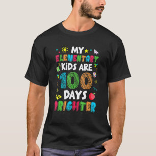 Elementary Kids 100 Days Brighter Of School Teache T-Shirt