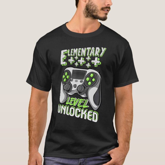 Elementary Level Unlocked Game On Elementary Back  T-Shirt (Front)
