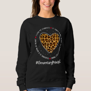 Elementary Principal Admin Appreciation Week Back Sweatshirt