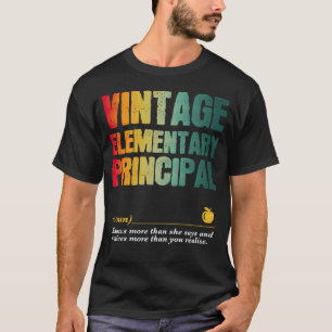 Elementary Principal Appreciation Week Back to Sch T-Shirt