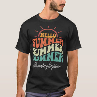 Elementary Registrar Groovy Last Day Of School Hel T-Shirt
