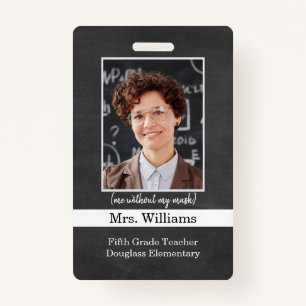 Elementary School Teacher Photo ID Badge no mask
