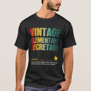 Elementary Secretary Appreciation Week Back to Sch T-Shirt