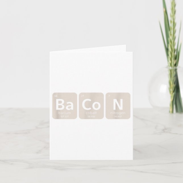 Elements Of Bacon _ Funny Bbq, Pork Grilling _1  Card (Front)