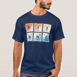 Elements of Brisbane City funny T-Shirt