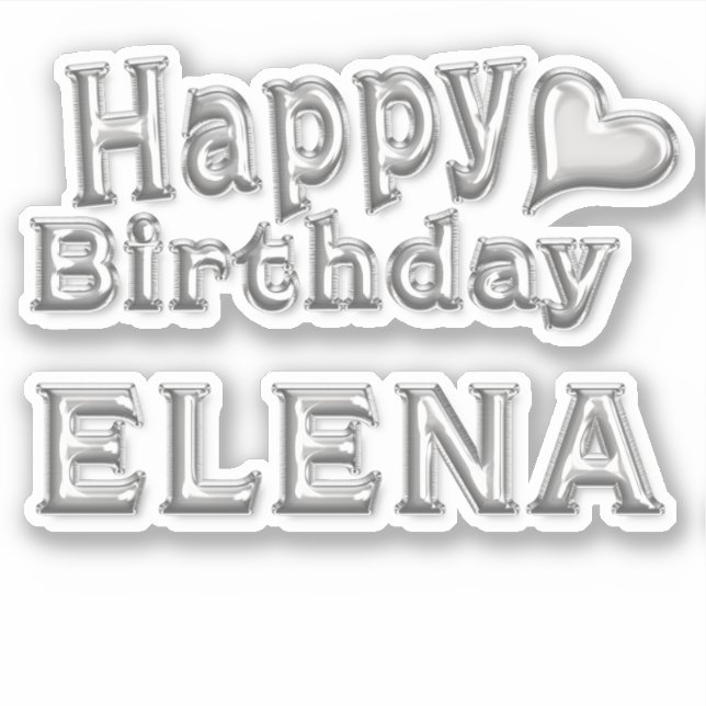 Elena Happy Birthday silver Sticker (Front)