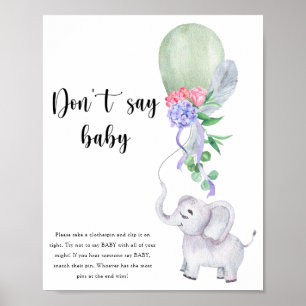 Elephant & Balloon - Don't say baby Poster