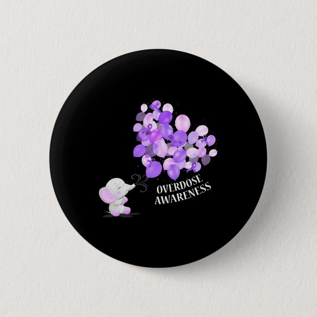 Elephant Blowing Up Lloons Overdose Awareness  6 Cm Round Badge (Front)