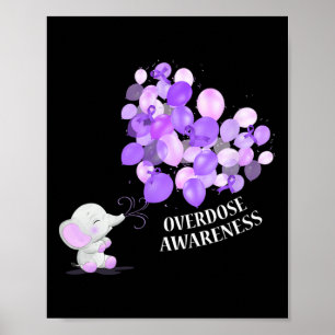 Elephant Blowing Up Lloons Overdose Awareness Poster