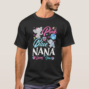 Elephant Blue Pink Nana Loves You Pregnancy Reveal T-Shirt