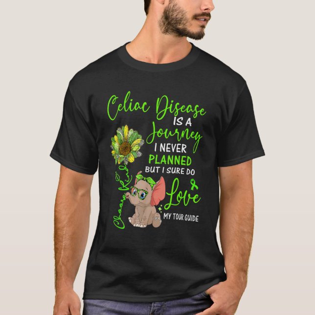 Elephant Celiac Disease Is A Journey I Never Plann T-Shirt (Front)