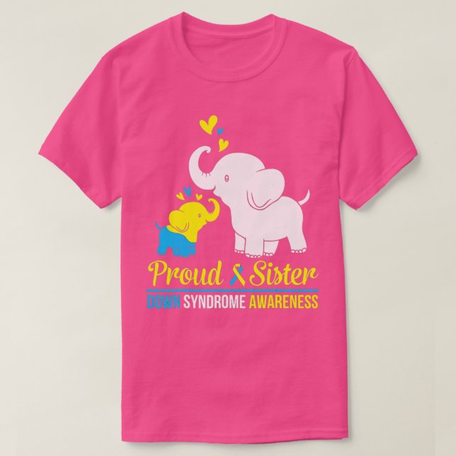 Elephant Dance Together Proud Sister Down Syndrome T-Shirt (Design Front)