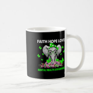 Elephant Faith Hope Love Mental Health Awareness Coffee Mug