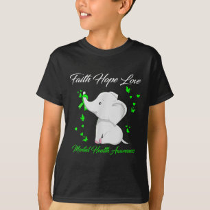 Elephant Faith Hope Love Mental Health Awareness _ T-Shirt
