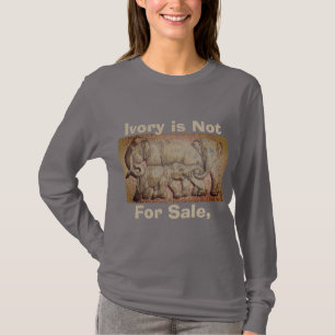 Elephant Family Ivory is not for sale T-Shirt