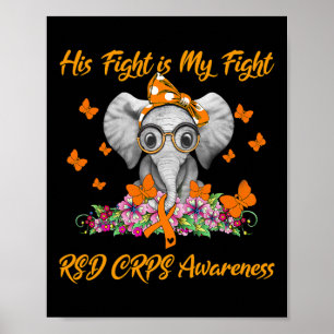 Elephant His Fight Is My Fight Rsd Crps Awareness Poster