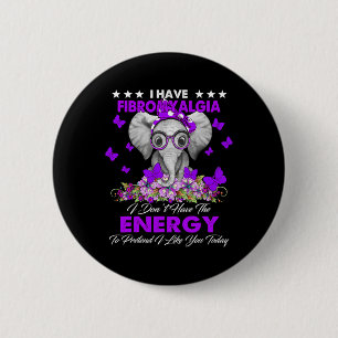 Elephant I Have Fibromyalgia Awareness Gifts 6 Cm Round Badge