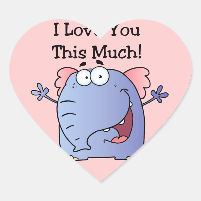 Elephant I Love You This Much Heart Sticker (Front)