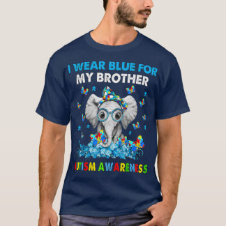 Elephant I Wear Blue For My Brother Autism Awarene T-Shirt