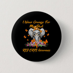 Elephant I Wear Orange For My Dad RSD CRPS Awarene 6 Cm Round Badge