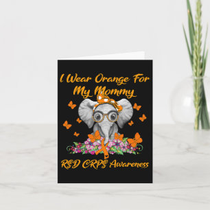 Elephant I Wear Orange For My Mummy Rsd Crps Aware Card