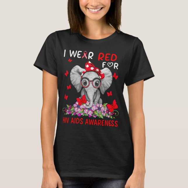 Elephant I Wear red For HIV AIDS Awareness T-Shirt (Front)