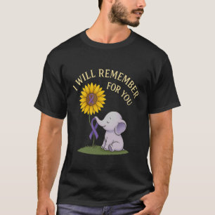 Elephant I Will Remember For You Sunflower Alzheim T-Shirt