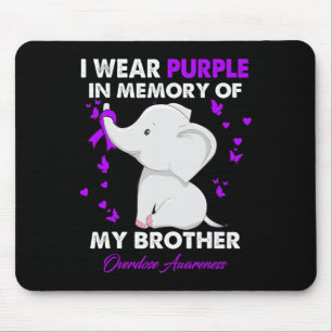 Elephant Overdose Awareness I Wear Purple For My B Mouse Mat