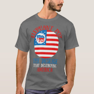Elephant pox The Disease That destroying America 2 T-Shirt