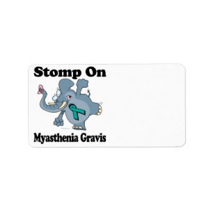 Elephant Stomp On Myasthenia Gravis Label