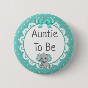 Elephant Themed aunt to Be Baby Shower 6 Cm Round Badge