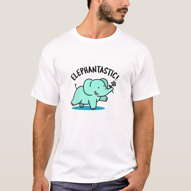 Elephantastic Funny Elephant Pun  T-Shirt (Front)