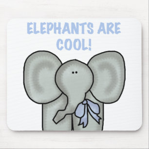 Elephants Are Cool Mouse Mat