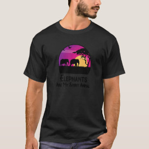 Elephants Are My Spirit Animal Elephant 1 T-Shirt