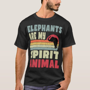 Elephants Are My Spirit Animal T-Shirt