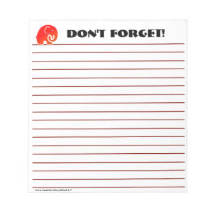 Elephants Don't Forget (Custom Notepad) Notepad