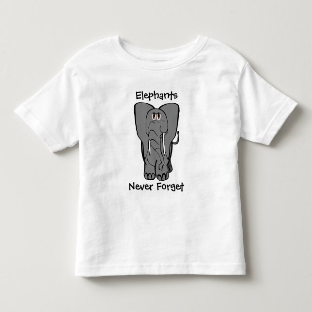 Elephants Never Forget - Customised Toddler T-Shirt (Front)