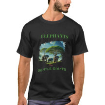 Elephants the Gentle Giants