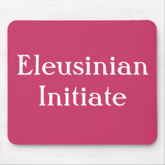 Eleusinian Initiate mousepad