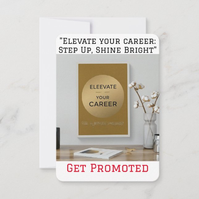 "Elevate Your Career: Step Up, Shine Bright, Get P (Front)