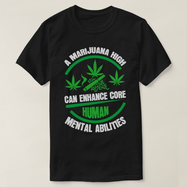 Elevate Your Mind Marijuanas Impact on Mental Abil T-Shirt (Design Front)