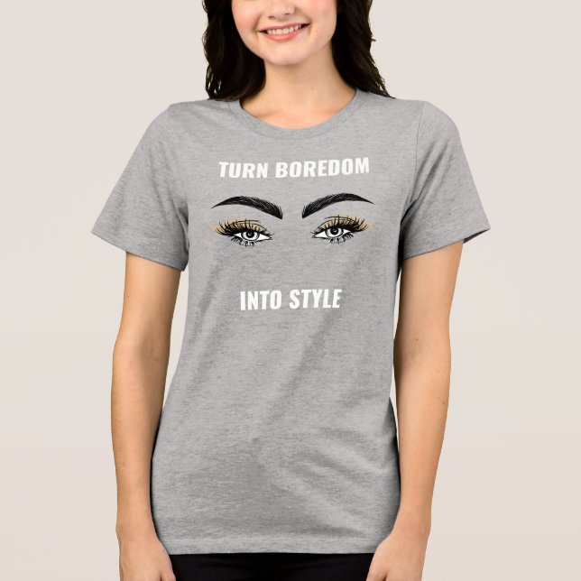 "Elevate Your Vibe: Turn Boredom Into Style" cute Tri-Blend Shirt (Front)