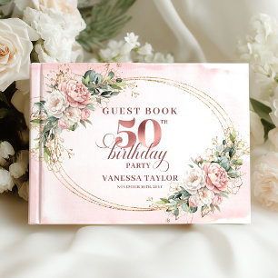 Elevated Rose Gold Botanical 50th Birthday   Guest Book