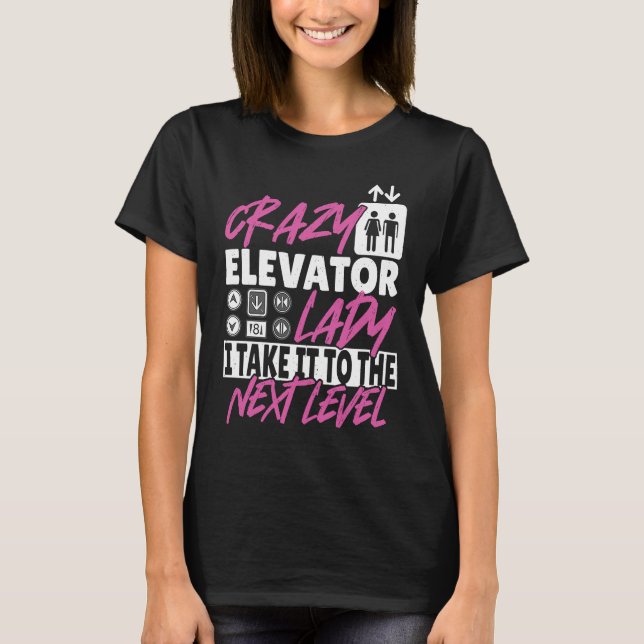 Elevator Lady Next Level T-Shirt (Front)